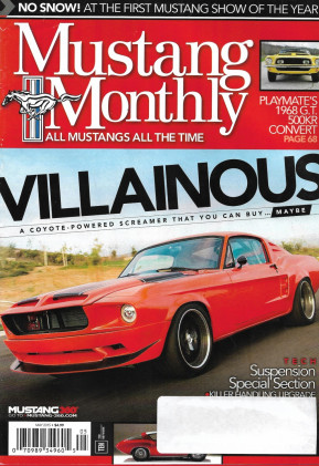 MUSTANG MONTHLY 2015 MAY - COYOTE-POWERED, PLAYMATE'S '68 GT 500KR, CONCEPTS